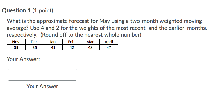Question 1 (1 point) What is the approximate