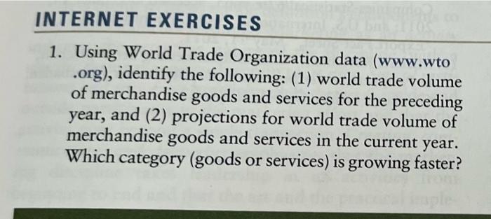 INTERNET EXERCISES 1. Using World Trade