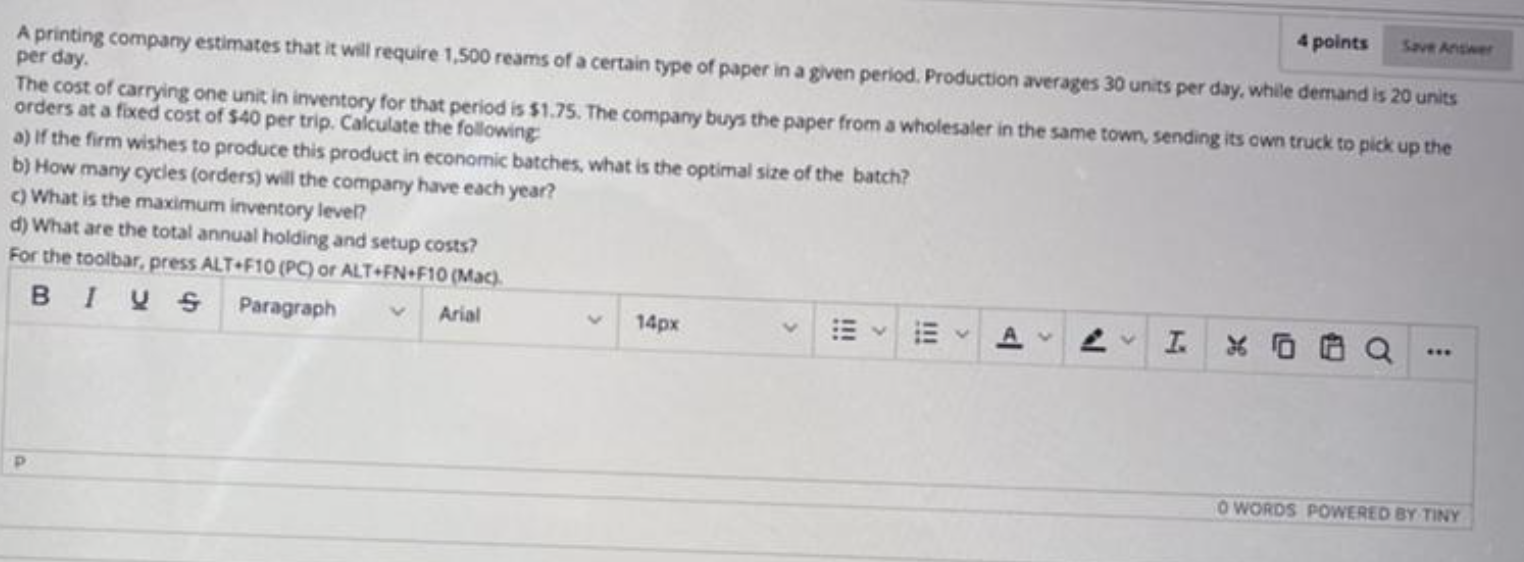 4 points A printing company estimates that it