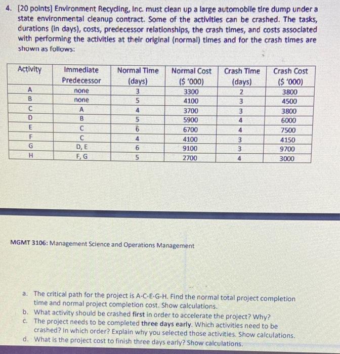 4. [20 points] Environment Recycling, Inc. must