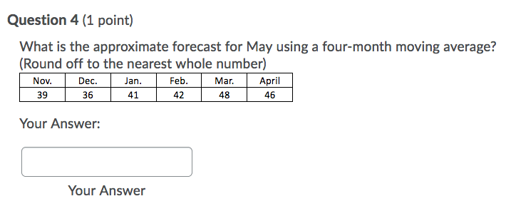 Question 4 (1 point) What is the approximate