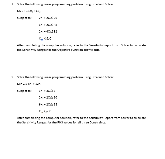 1. Solve the following linear programming problem