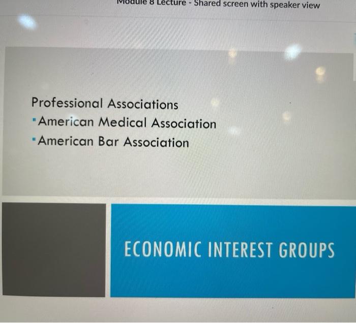 please help asap!! notes provided Lobbying is a