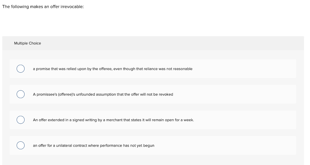 If an offeree accepts an offer to contract prior