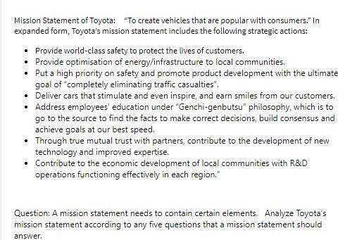 Mission Statement of Toyota: "To create vehicles