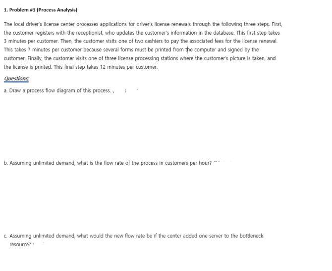 1. Problem #1 (Process Analysis) The local