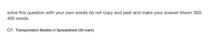 solve this question with your own words do not