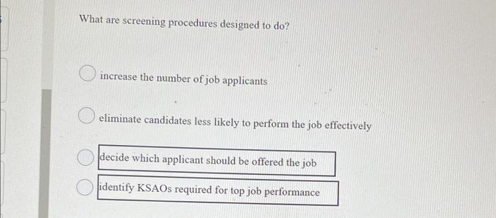 What are screening procedures designed to do?