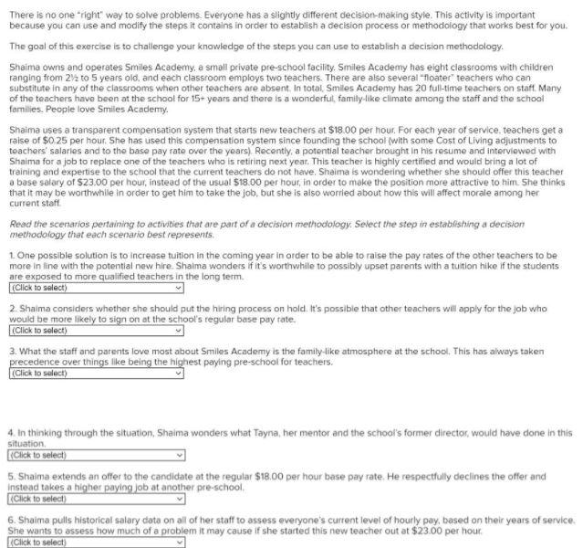 There is no one "right" way to solve problems.