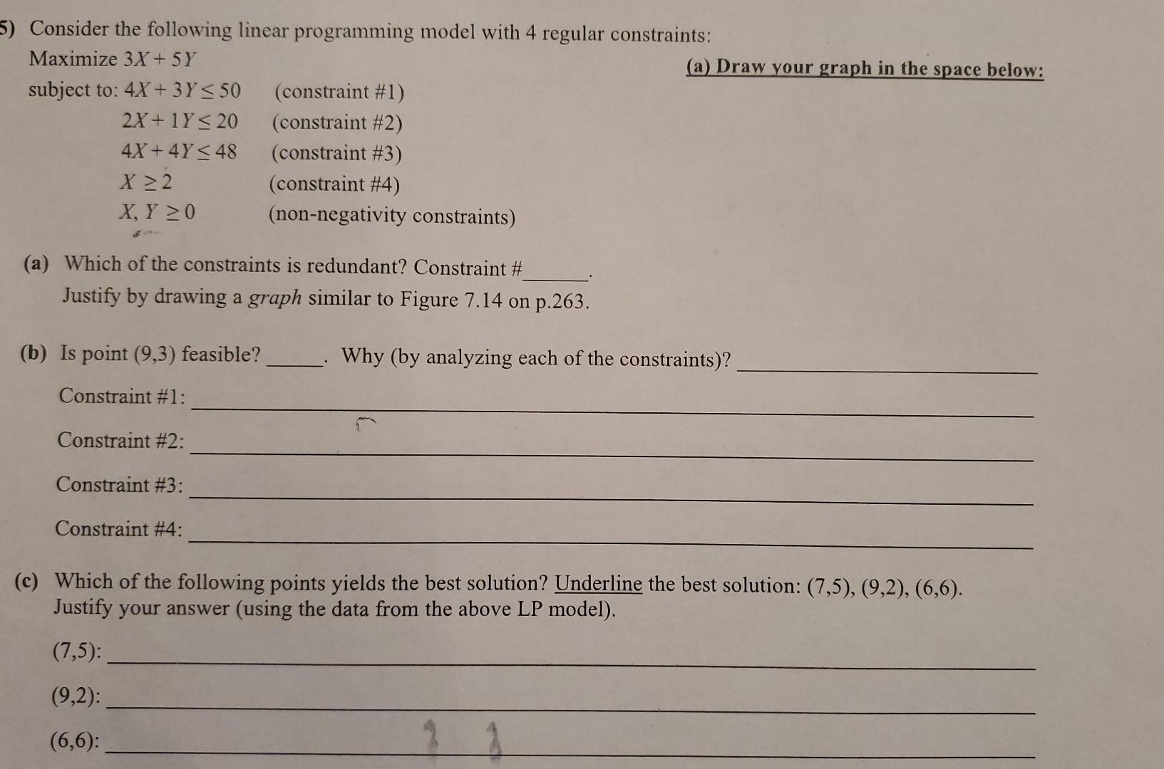 5) Consider the following linear programming