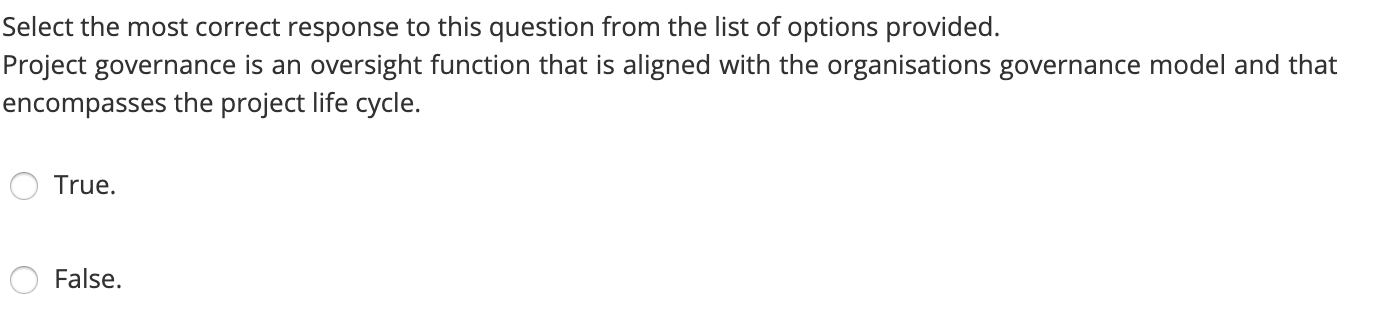 Select the most correct response to this question