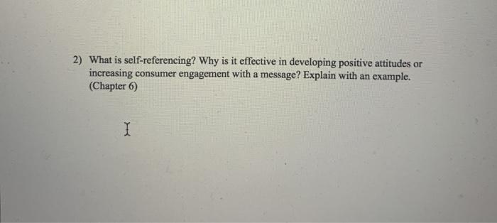 2) What is self-referencing? Why is it effective