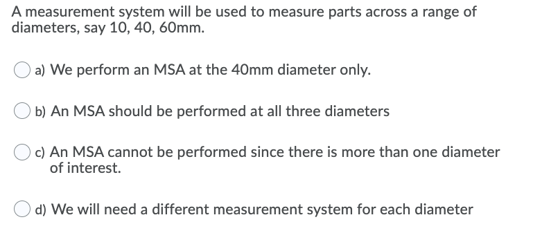 Please answer all parts! A measurement system
