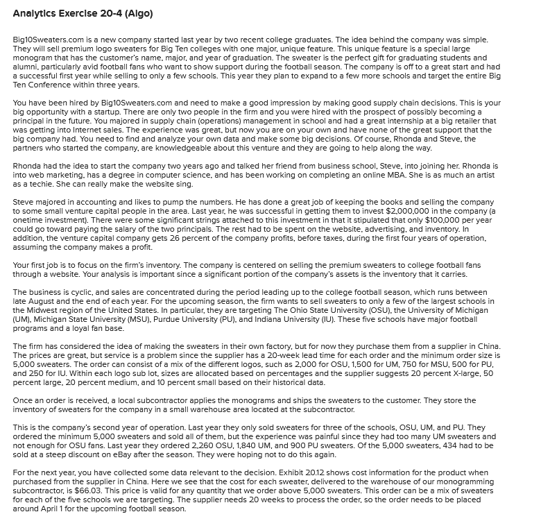 Analytics Exercise 20-4 (Algo) Big10Sweaters.com
