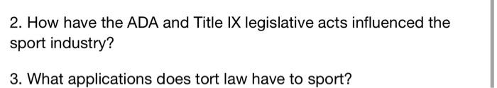 2. How have the ADA and Title IX legislative acts