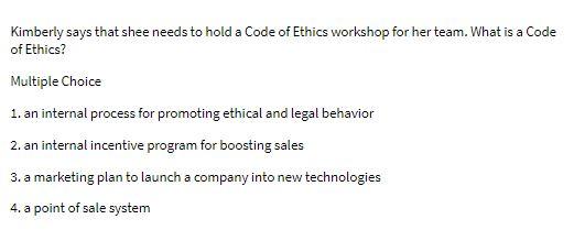 Kimberly says that shee needs to hold a Code of