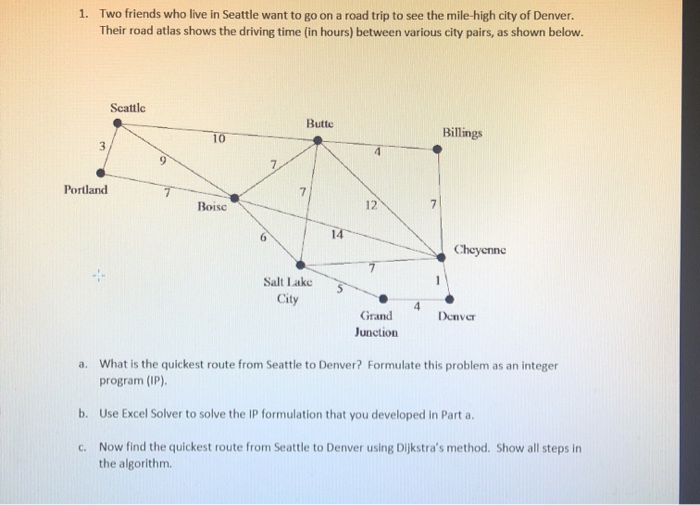 1. Two friends who live in Seattle want to go on