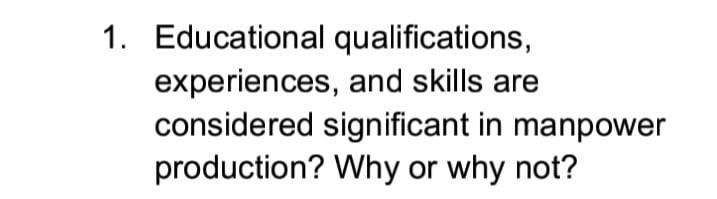 Kindly answer please. Thank you 1. Educational