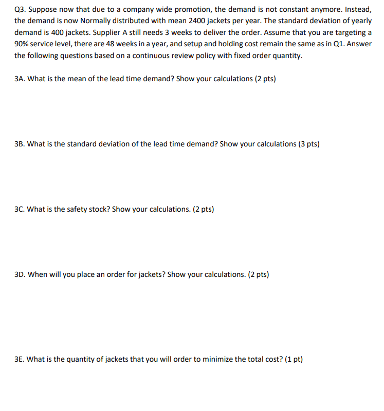 Q1. Lets say you work at The North Face retail