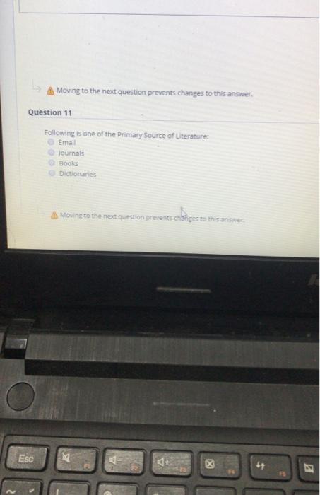 Moving to the next question prevents changes to