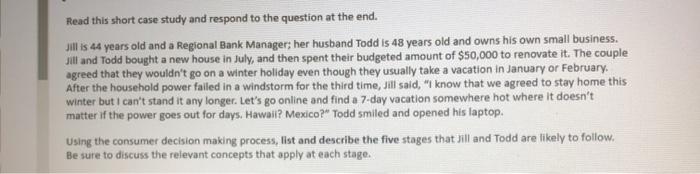 Read this short case study and respond to the