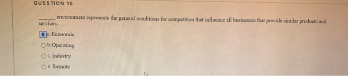 QUESTION 10 environment represents the general