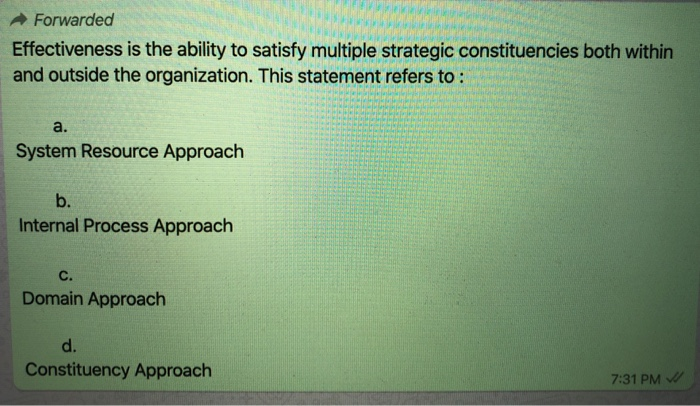 Forwarded Effectiveness is the ability to satisfy