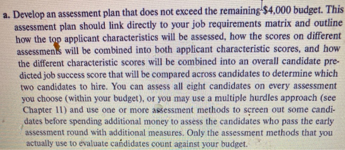 a. Develop an assessment plan that does not