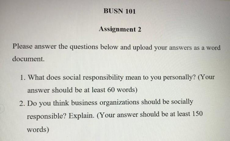 BUSN 101 Assignment 2 Please answer the questions