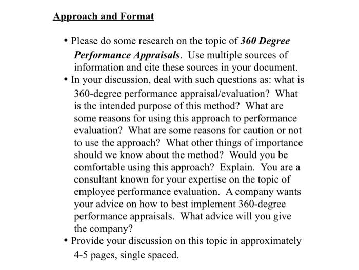 Approach and Format Please do some research on