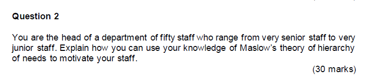 Question 2 You are the head of a department of