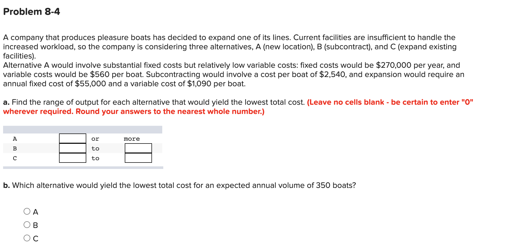 Problem 8-4 A company that produces pleasure