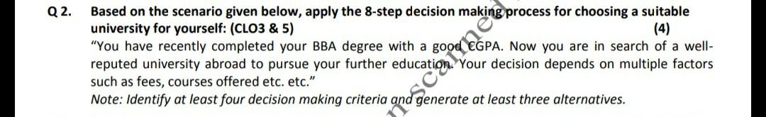 Question 2 Q 2. Based on the scenario given
