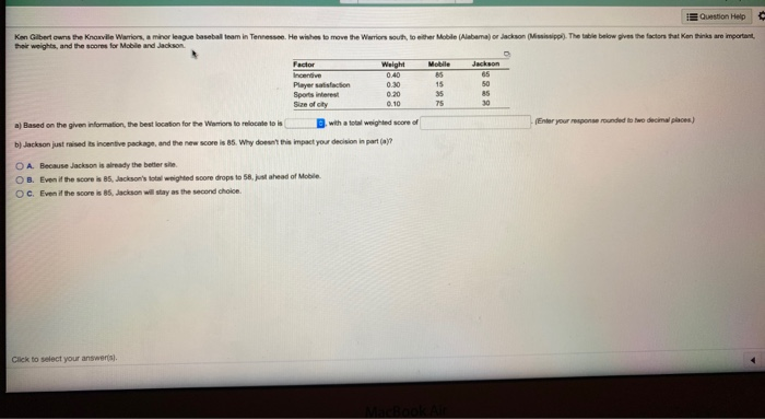 Question Help The while below gives the factors