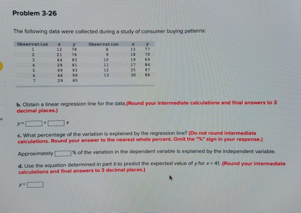 Problem 3-26 The following data were collected