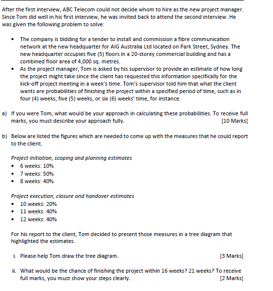 After the first interview, ABC Telecom could not