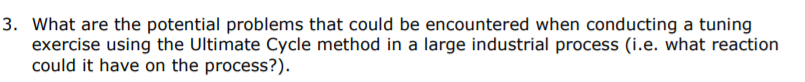 3. What are the potential problems that could be