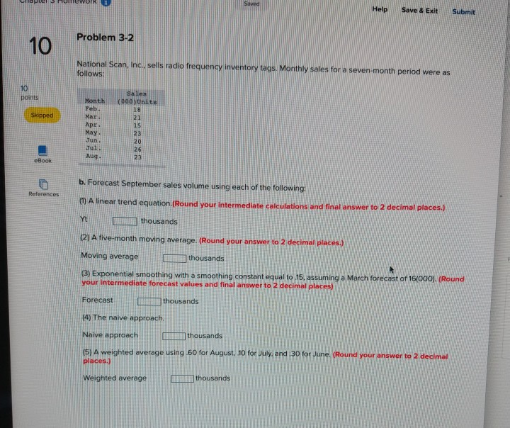 PLE Saved Help Save & Exit Submit Problem 3-2 10