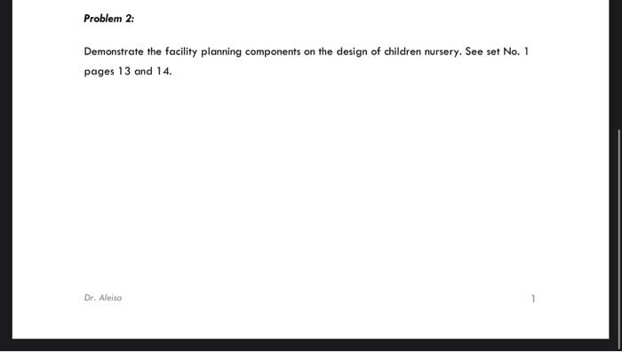 Problem 2: Demonstrate the facility planning