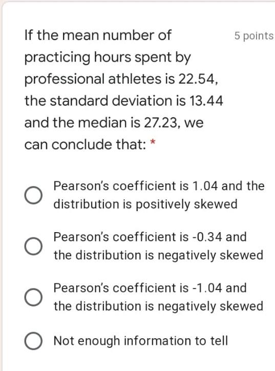 5 points If the mean number of practicing hours