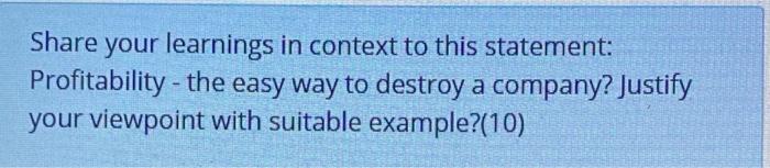 Share your learnings in context to this