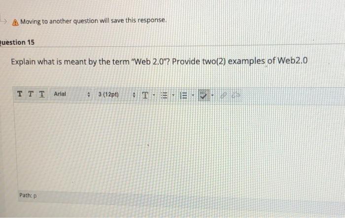 A Moving to another question will save this