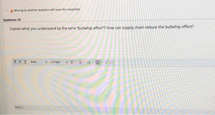 Moving to another question will save this