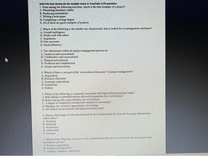 Select the best answer for the multiple choice or