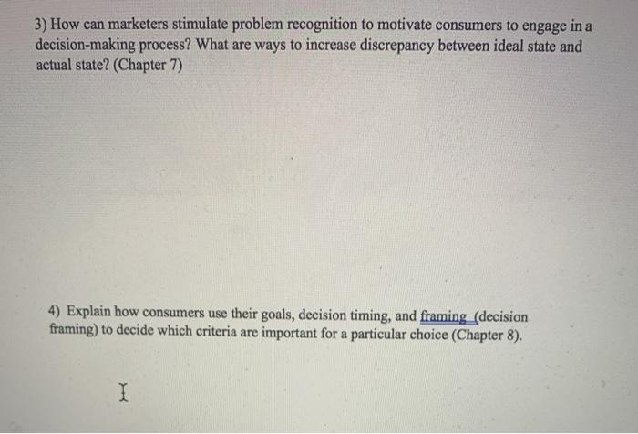 3) How can marketers stimulate problem