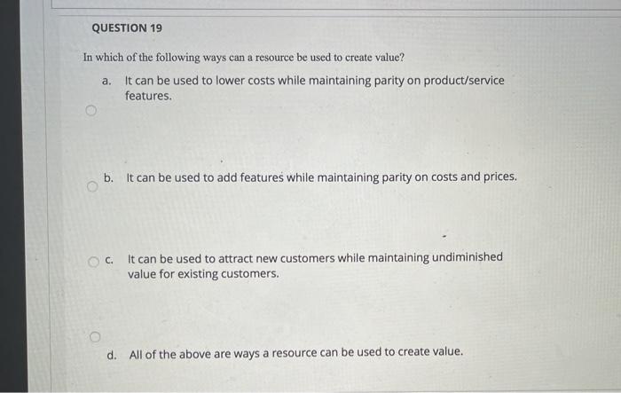 QUESTION 19 In which of the following ways can a