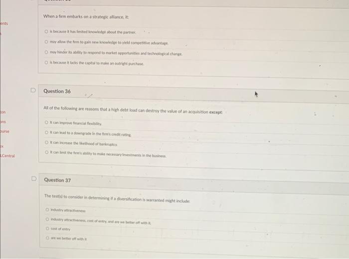 please answer When a firm embarks on a strategic