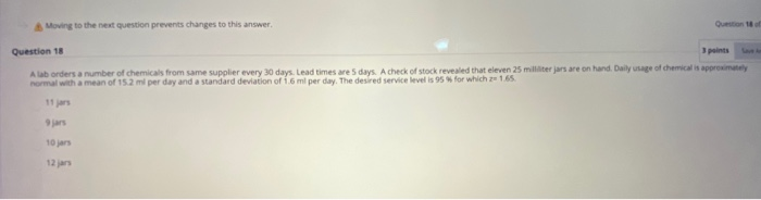 Moving to the next question prevents changes to