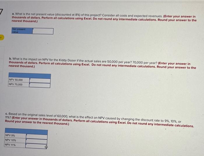 A) What is the net present value ( discount at