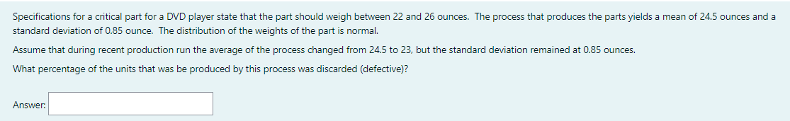 35. Specifications for a critical part for a DVD